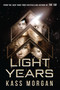 Light Years - 9780316510431 by Kass Morgan, 9780316510431