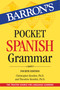 Pocket Spanish Grammar by Christopher Kendris, Theodore Kendris, 9781438011660