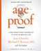 AgeProof (Living Longer Without  Running Out of Money or Breaking a Hip) - 9781455567324 by Jean Chatzky, Michael F. Roizen, Ted Spiker, Mehmet C. Oz, 9781455567324