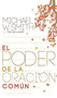 El poder de la oración común (El señor te bendiga y te guarde) by Michael W. Smith, 9781617954467