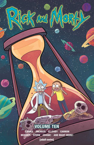 Rick and Morty Vol. 10 by Kyle Starks, Karla Pacheco, CJ Cannon, Ian McGinty, Sarah Stern, Marc Ellerby, 9781620106853