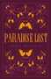 Paradise Lost (Annotated Edition (Great Poets series)) - 9781847498038 by John Milton, 9781847498038