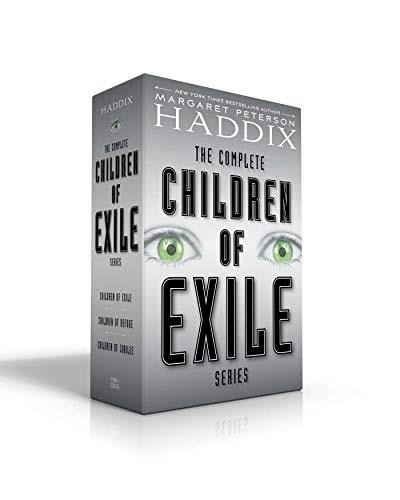 The Complete Children of Exile Series (Children of Exile; Children of Refuge; Children of Jubilee) by Margaret Peterson Haddix, 9781534454323