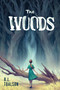 The Woods - 9781499809572 by R. L. Toalson, 9781499809572