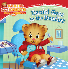 Daniel Goes to the Dentist by Alexandra Cassel Schwartz, Jason Fruchter, 9781534449091