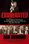 Exonerated (The Failed Takedown of President Donald Trump by the Swamp) by Dan Bongino, 9781642933413