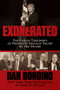 Exonerated (The Failed Takedown of President Donald Trump by the Swamp) by Dan Bongino, 9781642933413