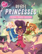 Rebel Princesses (Giant Foil Sticker Book with Puzzles and Activities) by IglooBooks, Giorgia  Brosehini, 9781838528515