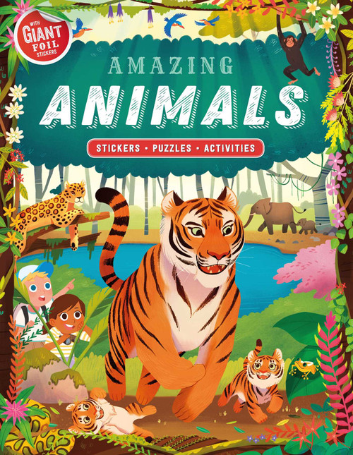 Amazing Animals (Giant Foil Sticker Book with Puzzles and Activities) - 9781838528508 by IglooBooks, Bonnie Pang, 9781838528508