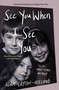 See You When I See You (A Tragi-comic Memoir) - 9781501170171 by Adam Cayton-Holland