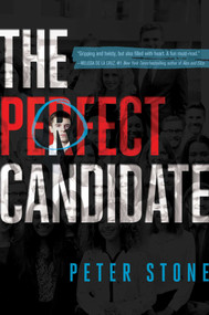 The Perfect Candidate - 9781534422186 by Peter Stone, 9781534422186