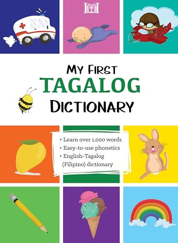 My First Tagalog (Filipino) Dictionary by Marydel Benedikto, 9780781814010