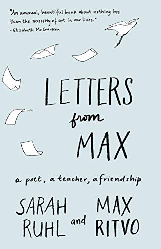 Letters from Max (A Poet, a Teacher, a Friendship) - 9781571313751 by Sarah Ruhl, Max Ritvo, 9781571313751
