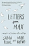 Letters from Max (A Poet, a Teacher, a Friendship) - 9781571313751 by Sarah Ruhl, Max Ritvo, 9781571313751
