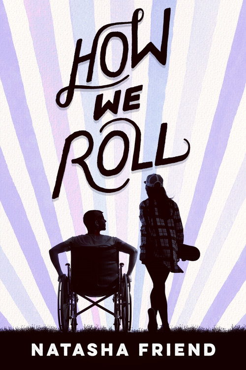 How We Roll - 9781250308818 by Natasha Friend, 9781250308818