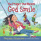 The Prayer That Makes God Smile by Stormie Omartian, Shari Warren, 9780736923149