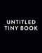Untitled Tiny Book (Miniature Edition) by Insight Editions, 9781683834762