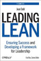 Leading Lean (Ensuring Success and Developing a Framework for Leadership) by Jean Dahl, 9781492046295