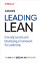 Leading Lean (Ensuring Success and Developing a Framework for Leadership) by Jean Dahl, 9781492046295
