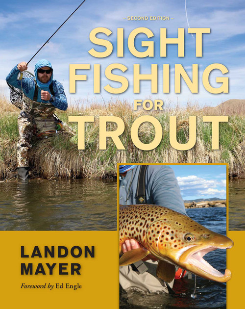 Sight Fishing for Trout by Landon Mayer, Ed Engle, 9780811737661