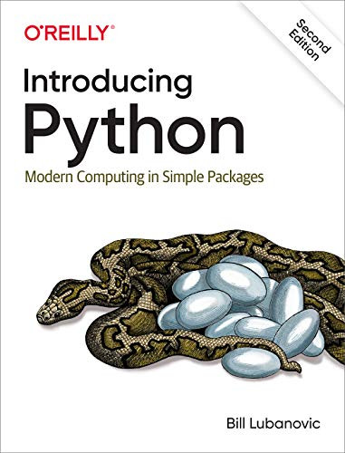 Introducing Python (Modern Computing in Simple Packages) - 9781492051367 by Bill Lubanovic, 9781492051367