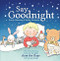 Say Goodnight - 9781771086257 by Emily Manning, Becky Cameron, 9781771086257