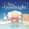 Say Goodnight - 9781771086257 by Emily Manning, Becky Cameron