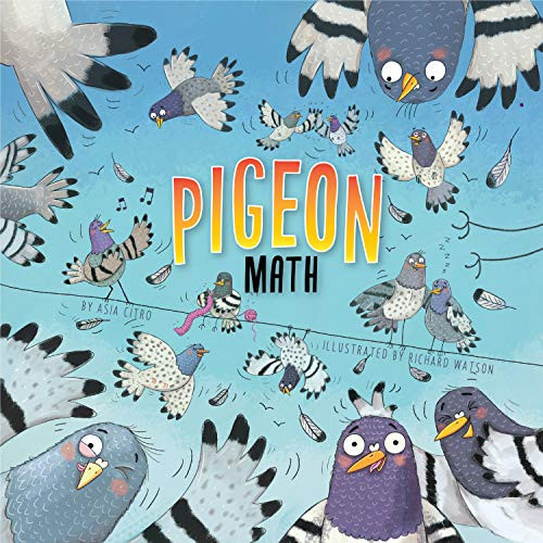 Pigeon Math by Asia Citro, Richard Watson, 9781943147625