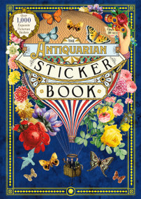 The Antiquarian Sticker Book (Over 1,000 Exquisite Victorian Stickers) by Odd Dot, Tae Won Yu, 9781250208149