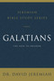 Galatians (The Path to Freedom) by Dr.  David Jeremiah, 9780310091660
