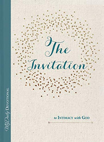 The Invitation to Intimacy with God by Tracey Mitchell, 9781400211173