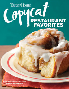 Taste of Home Copycat Restaurant Favorites (Restaurant Faves Made Easy at Home) by Taste of Home, 9781617658600