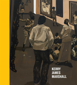 Kerry James Marshall: History of Painting by Teju Cole, Kerry James Marshall, Hal Foster, 9781644230152