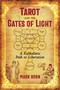 Tarot and the Gates of Light (A Kabbalistic Path to Liberation) by Mark Horn, 9781620559307