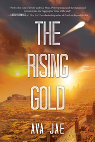 The Rising Gold - 9781510742444 by Ava Jae, 9781510742444