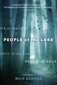 People of the Lake by Nick Scorza, 9781510745162