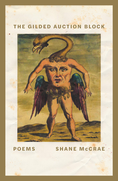 The Gilded Auction Block (Poems) - 9780374538712 by Shane McCrae, 9780374538712