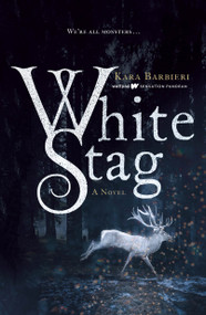 White Stag (A Permafrost Novel) - 9781250247209 by Kara Barbieri, 9781250247209