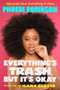 Everything's Trash, But It's Okay - 9780525534167 by Phoebe Robinson, Ilana Glazer, 9780525534167