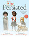 She Persisted by Chelsea Clinton, Alexandra Boiger, 9780593117583