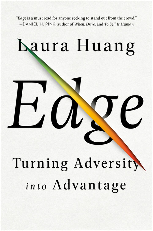 Edge (Turning Adversity into Advantage) by Laura Huang, 9780525540816