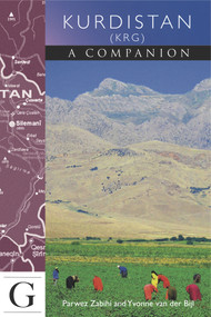 Kurdistan (KRG) (A Companion) by Parwez Zabihi, Yvonne van der Bijl, 9781908531018