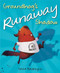 Groundhog's Runaway Shadow - 9781623541125 by David Biedrzycki, David Biedrzycki, 9781623541125