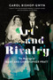 Art and Rivalry (The Marriage of Mary and Christopher Pratt) by Carol Bishop-Gwyn, 9780345808424