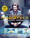 The  Official MacGyver Survival Manual (155 Ways to Save the Day) by Rhett Allain, Peter M Lenkov, Lucas Till, 9781681884349