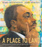 A Place to Land (Martin Luther King Jr. and the Speech That Inspired a Nation) by Barry Wittenstein, Jerry Pinkney, 9780823443314