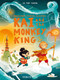 Kai and the Monkey King (Brownstone's Mythical Collection 3) by Joe Todd-Stanton, 9781912497119