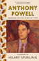Anthony Powell (Dancing to the Music of Time) - 9781984897756 by Hilary Spurling, 9781984897756