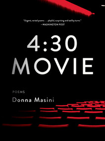 4:30 Movie (Poems) - 9780393357004 by Donna Masini, 9780393357004