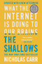 The Shallows (What the Internet Is Doing to Our Brains) - 9780393357820 by Nicholas Carr, 9780393357820